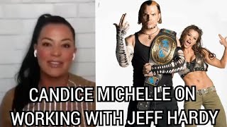 Candice Michelle on working with Jeff Hardy