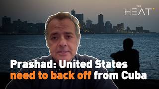 Prashad: United States Need To Back Off From Cuba