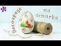 DIY Decoupage on jute twine, Easter egg (ENG Subtitles) - Speed up #728