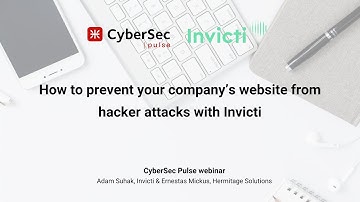 How to prevent your company’s website from hacker attacks with Invicti