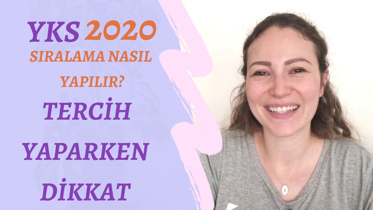 YKS Doğru Tercih Nasıl Yapılır? #YKS2020 Tercih Sıralamanda Dikkat