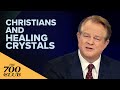 Should Christians Use Healing Crystals?