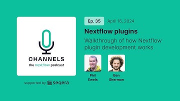 Episode 35: Nextflow plugins - A plugin development walkthrough