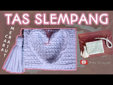 CARA MERAJUT TAS SLEMPANG CEPAT DAN MUDAH UNTUK PEMULA || CROCHET TUTORIALS