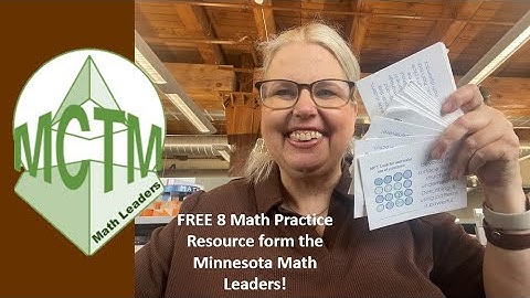 FREE RESOURCE for the 8 Mathematical Practices from the MN Math Leaders