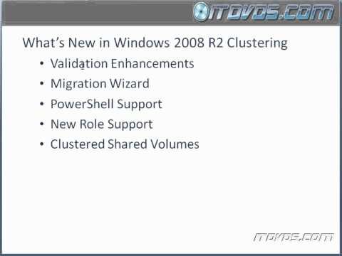 New Cluster Features with Windows 2008 R2