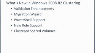 New Cluster Features with Windows 2008 R2