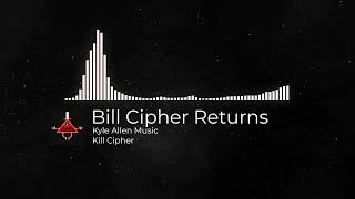 Bill Cipher Returns ▶ BILL CIPHER RAP