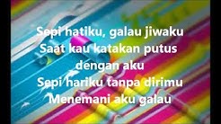 Galau by Five Minutes (Lirik) - Durasi: 3:59. Galau by Five Minutes (Lirik) - Durasi: 3:59.