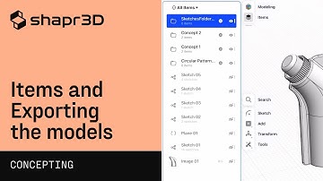 Items and Exporting the models | Shapr3D Concepting Fundamentals