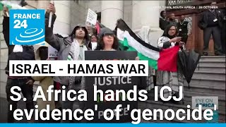 South Africa files 'evidence' of 'genocide' by Israel in ICJ case • FRANCE 24 English
