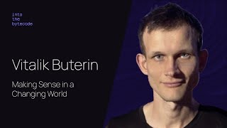 Vitalik Buterin: making sense in a changing world