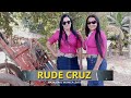 RUDE CRUZ - Madalena e Monica Levitas