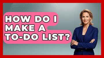 How Do I Make A To-do List? - High School Toolkit