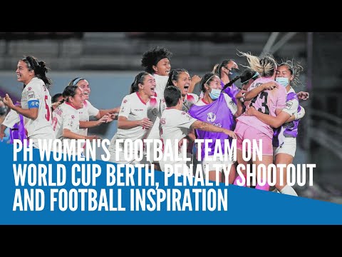 SportsIQ: PH women's football team on World Cup berth, penalty shootout and football inspiration