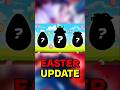 The New Easter Update Will Be Insane !!🔥