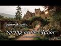 Springtime at the Manor 🌿 Peaceful Acoustic Melodies for Your Soul