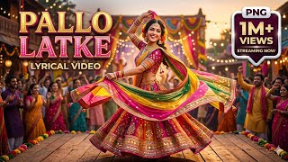 Pallo Latke | Jyotica Tangri | ShaadiMein Zaroor Aana | Rajkummar & KritiKharbanda |Fazilpuria