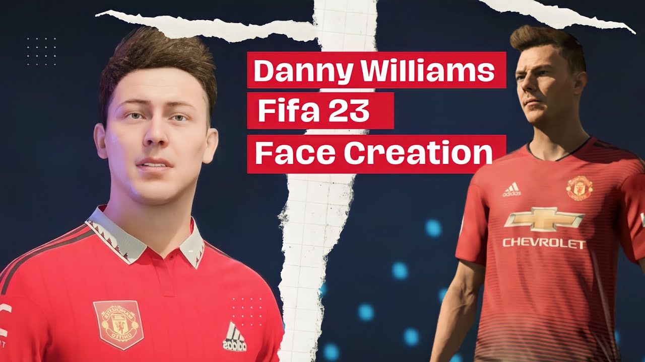 Danny Williams FIFA 23 Face Creation | Lookalike - YouTube