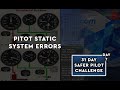 Pitot Static System Errors - Day 7 SPC