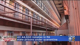 All Inmates In Pa. State Prisons Under Quarantine