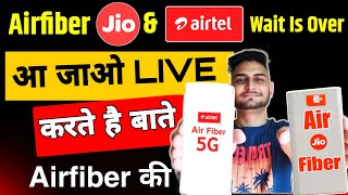 Live Jio Air Fiber Vs Airtel Air Fiber Launch Date