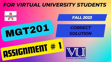 MGT201 ASSIGNMENT 1 SOLUTION FALL 2023 | MGT201 ASSIGNMENT 1 FALL 2023 |@aashkaar725