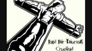 Fend For Yourself - Crucified