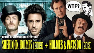 SHERLOCK HOLMES (2009) + HOMES & WATSON (2018) - Retro Review Double Feature