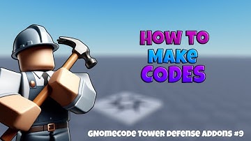 How To Make CODE SYSTEM || GnomeCode TD Addons #9