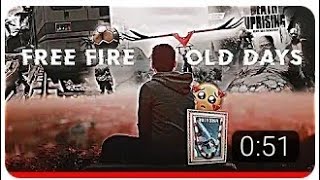 Free Fire Old Days Emotional Edit - Free Fire Emotional Edit - Garena Free Fire