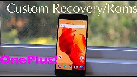 Oneplus 5 Fastboot Mode | Custom Recovery & Roms