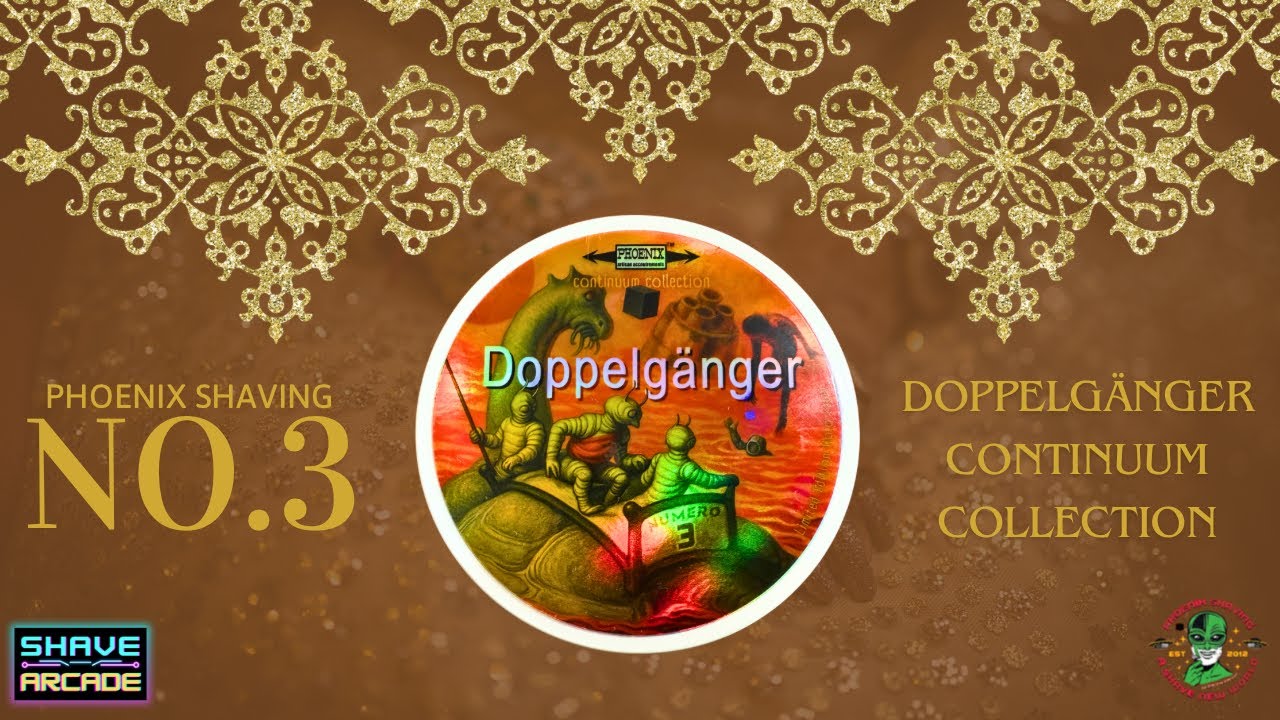 SHAVE ARCADE Doppelgänger Continuum 003: A Noble Endeavor by Phoenix Shaving Review & Shave