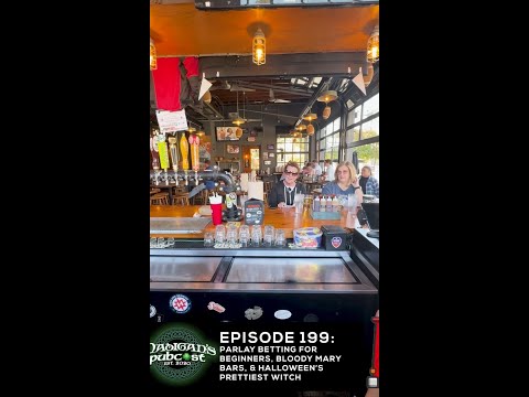 Madigan's Pubcast Episode 199: AVAILABLE WEDNESDAY