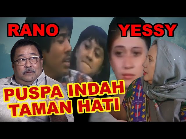 Ketika Hati Harus Memilih... Napak Tilas  Yessy dan Rano di Puspa Indah Taman Hati (Gita Cinta 2) class=