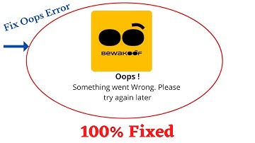 Fix Bewakoof Oops Something Went Wrong Err. Please Try Again Later Problem Error Solved|AllTechapple