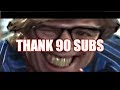 Thanks 90 subscriber