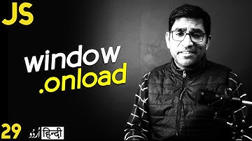 Window onload event Tutorial in JavaScript in हिंदी /اردو - Class -29