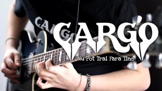 Cargo: Nu Pot Trai Fara Tine | Guitar Cover