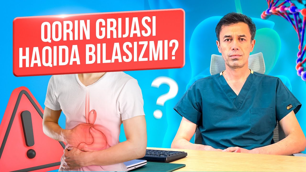 Qorin grijasi haqida eshitganmisiz!