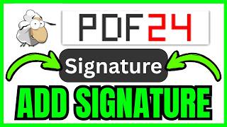 How To ADD SIGNATURE In PDF24 (QUICK & EASY) 2026