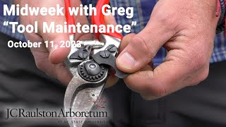 Midweek with Greg - "Tool Maintenance"
