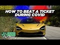 How to beat any speeding ticket during COVID