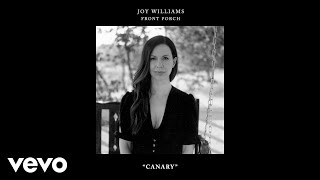 Vignette de la vidéo "Joy Williams - Canary (Audio)"