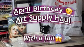 April Birthday  Art Supply Haul, With an expensive mistake!