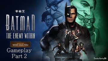 BATMAN THE ENEMY WITHIN Walkthrough Gameplay - Episode 4 "What Ails You", Part 2/Ending