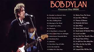 Bob Dylan Greatest Hits Full Album -  The Best Of Bob Dylan  - Bob Dylan Playlist