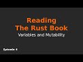 Variables and Mutability