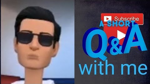 Csk animations : 100 subscribers special short QNA