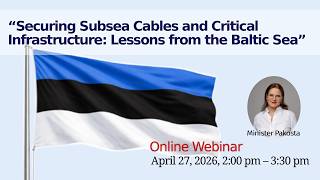 【JIIA Webinar】“Securing Subsea Cables and Critical Infrastructure: Lessons from the Baltic Sea”